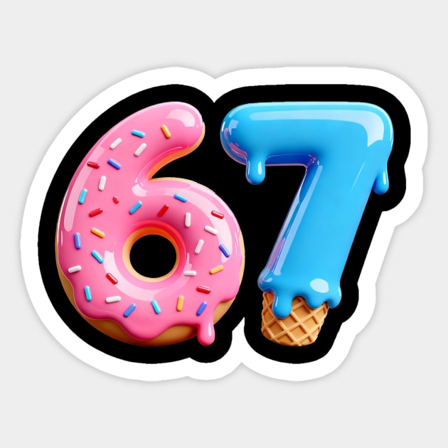 Six Seven Ice Cream Drip Cool Meme 67 Sticker by ArtistTee ⭐⭐⭐⭐⭐
